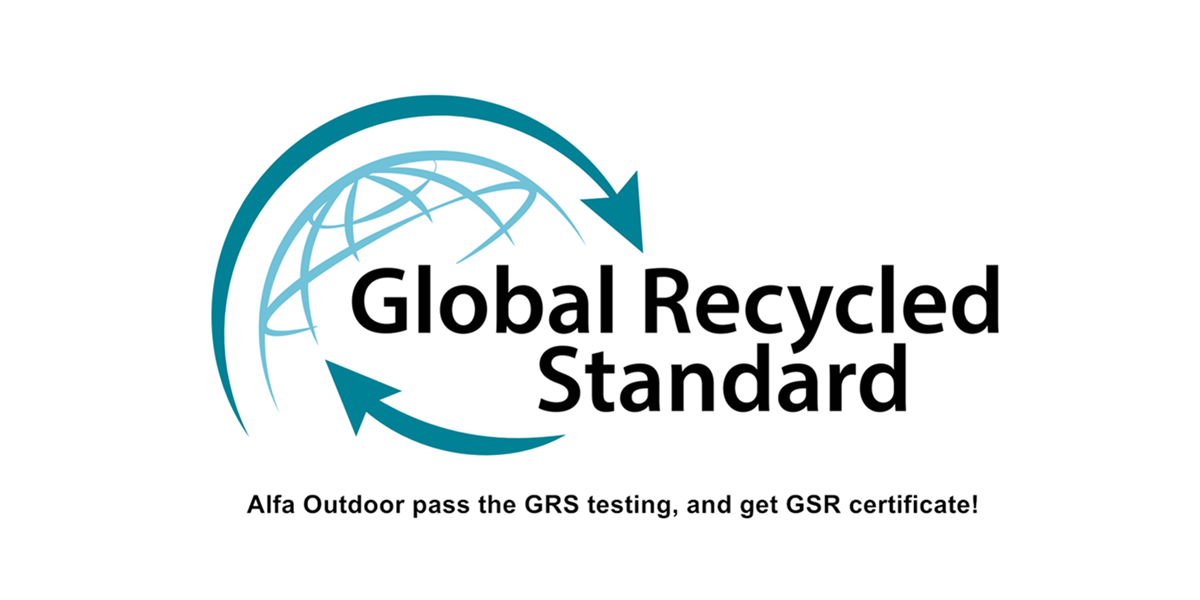 Alfa Outdoor pass the GRS testing, and get GSR certificate! 